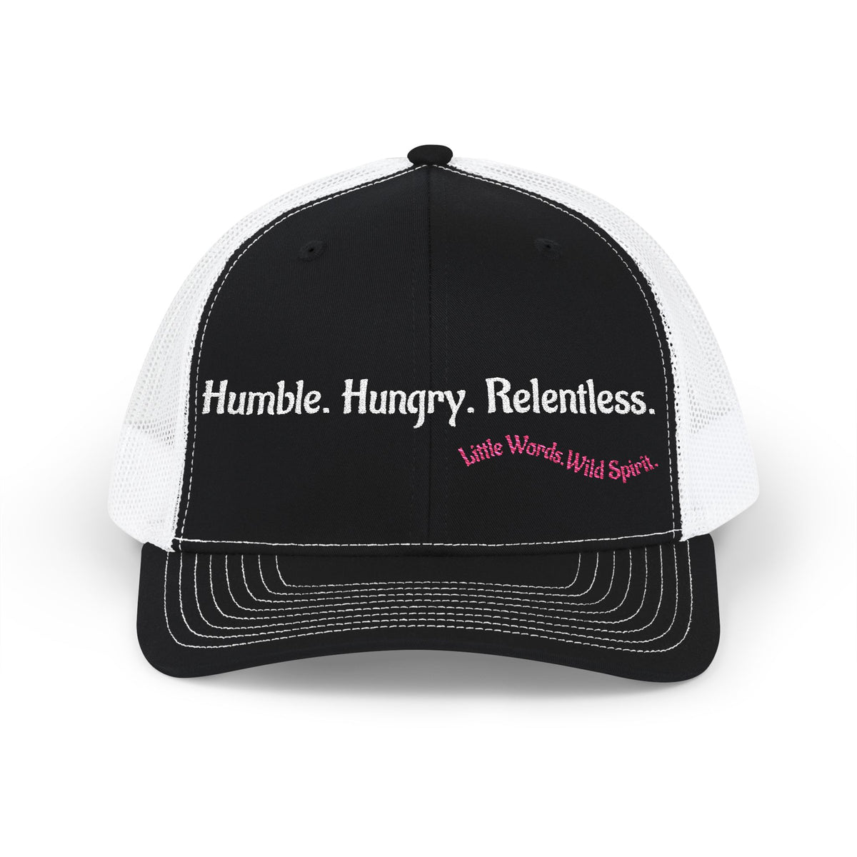 Humble. Hungry. Relentless. | Embroidered Snapback Trucker Hat | Full Black