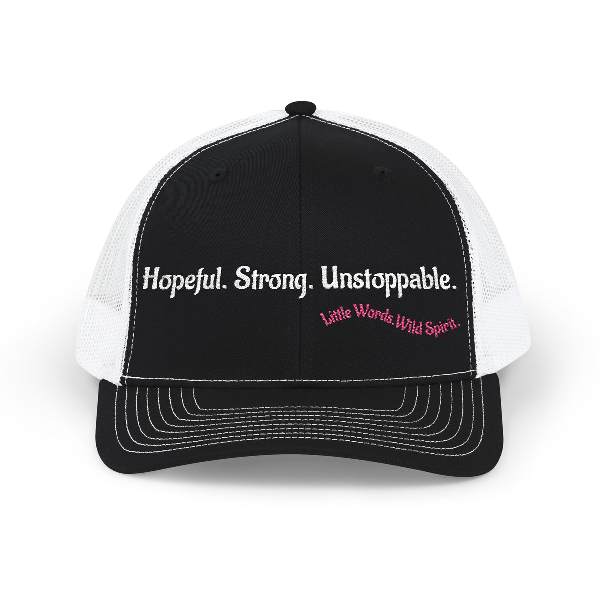 Hopeful. Strong. Unstoppable. | Embroidered Snapback Trucker Hat | Full Black
