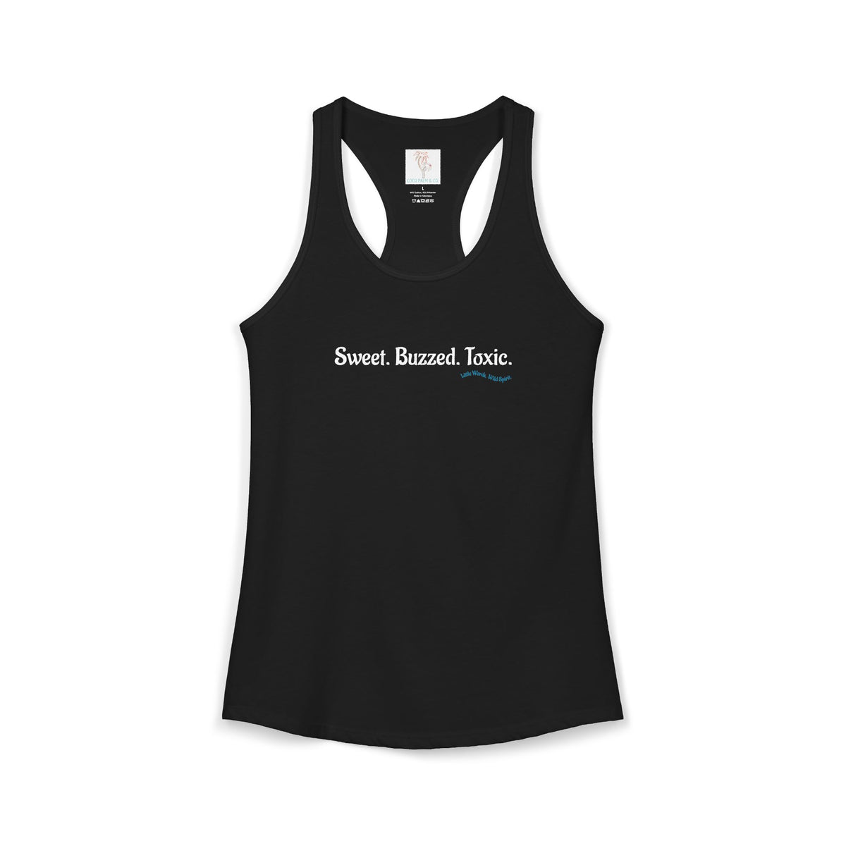Sweet. Buzzed. Toxic. | Racerback Tank | Black