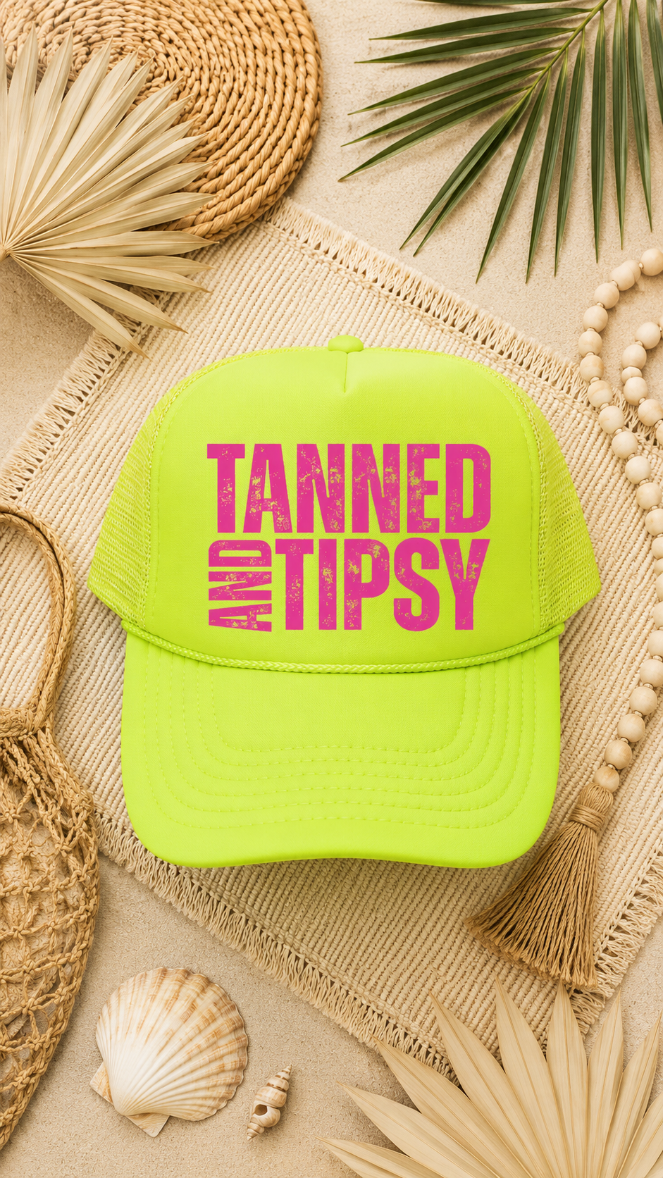 PRE-ORDER BY 5/30/26: "Tanned and Tipsy" Neon Yellow Trucker Hat