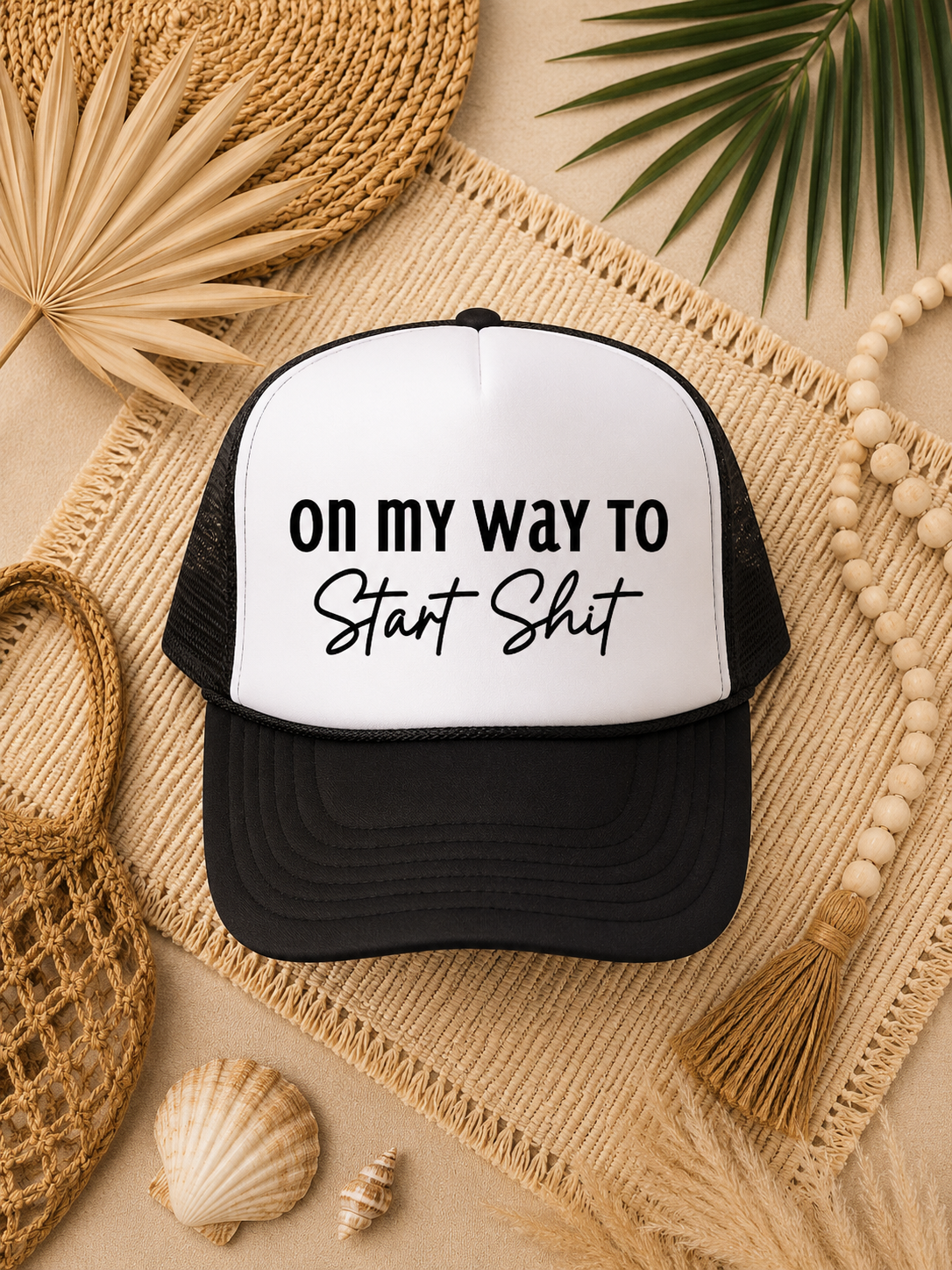 PRE-ORDER BY 5/30/26: "On My Way To Start Sh*T" Black and White Foam Trucker Hat