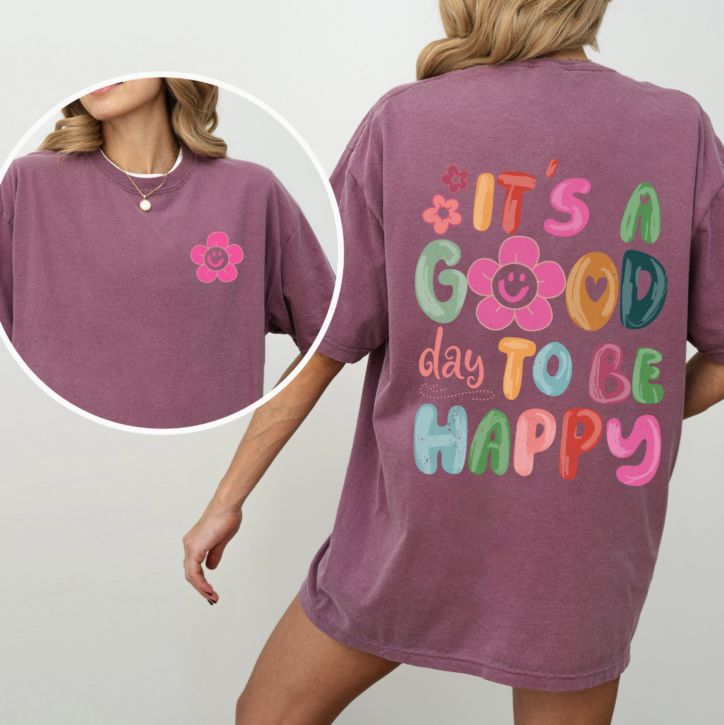 PRE-ORDER BY 7/6/26: It's a Good Day To Be Happy Graphic Tee
