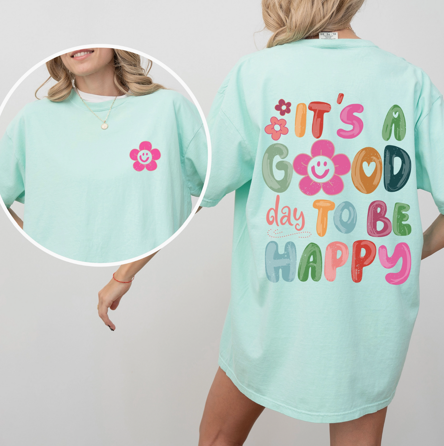 PRE-ORDER BY 7/6/26: It's a Good Day To Be Happy Graphic Tee