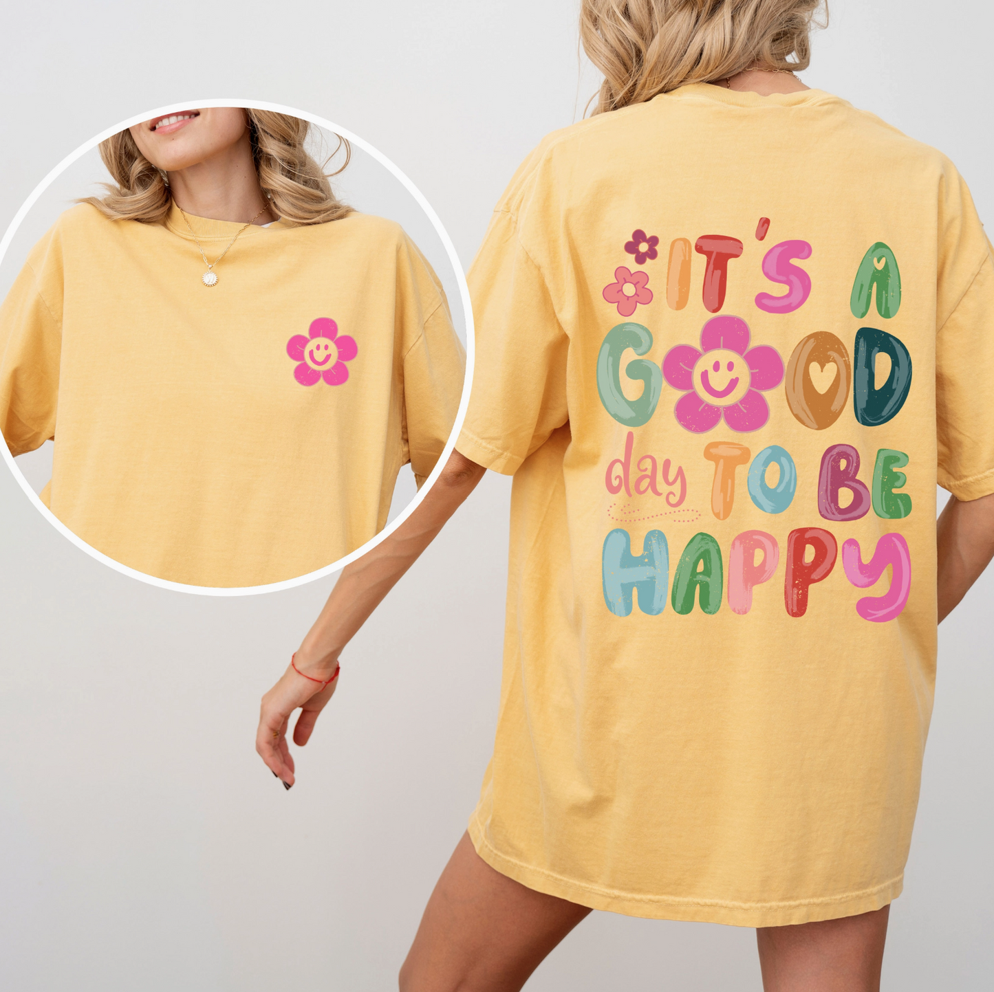 PRE-ORDER BY 7/6/26: It's a Good Day To Be Happy Graphic Tee