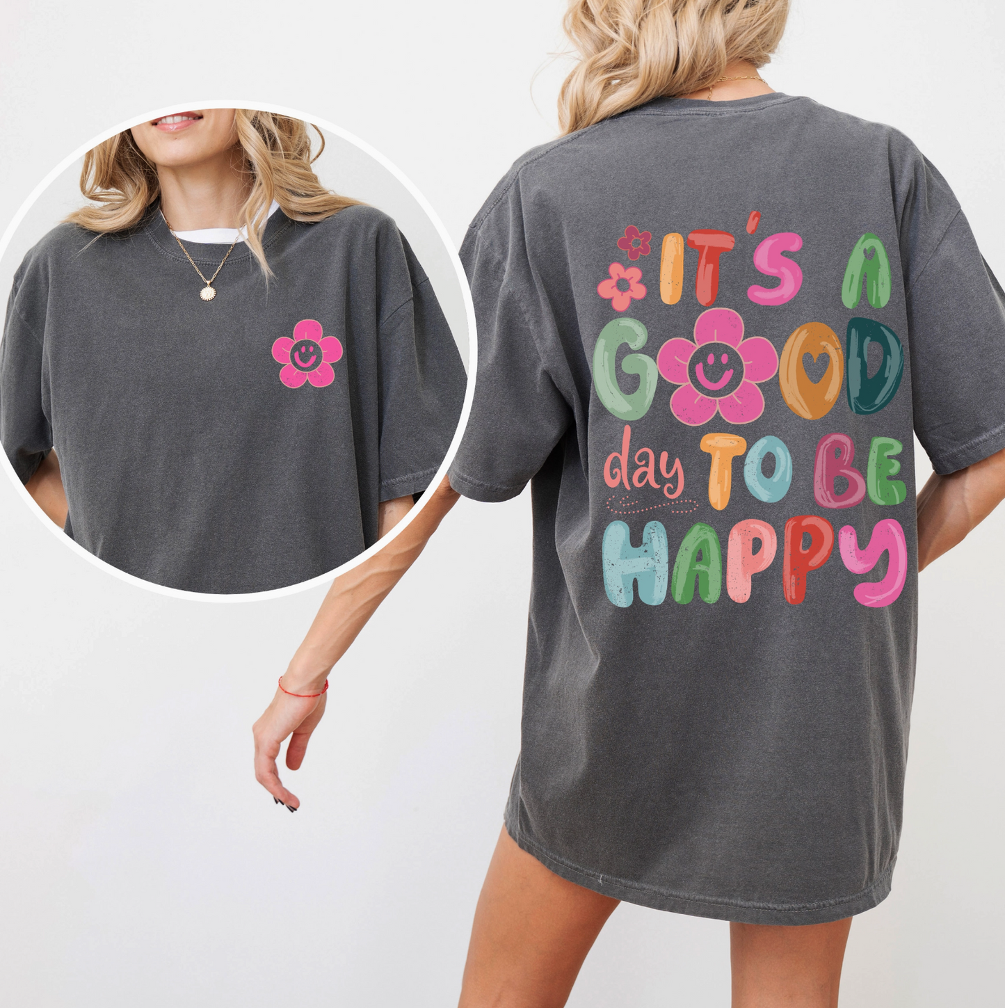 PRE-ORDER BY 7/6/26: It's a Good Day To Be Happy Graphic Tee