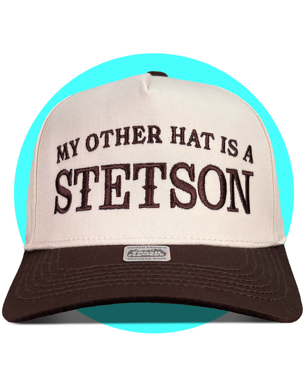 My Other Hat is a Stetson Embroidered Snapback Trucker Hat